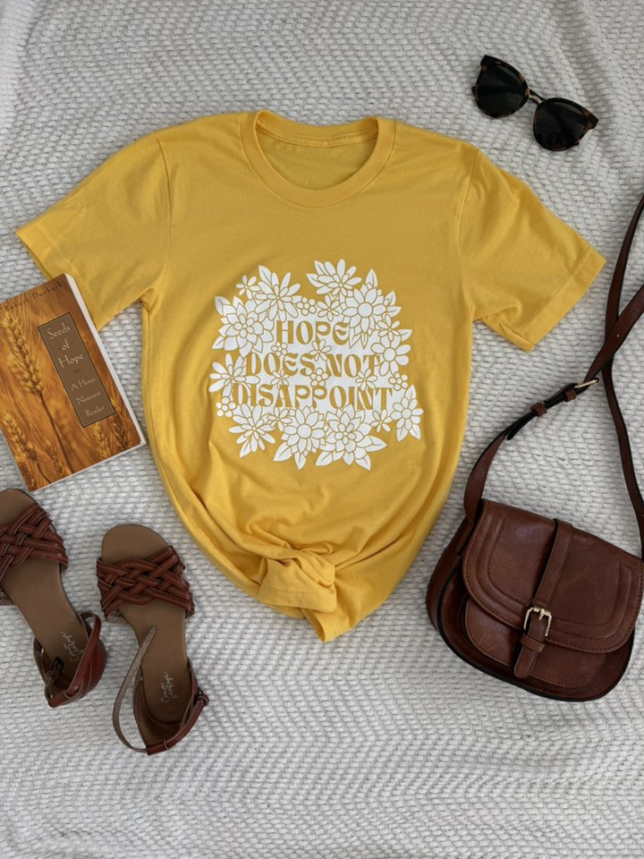 Hope Does Not Disappoint T-Shirt