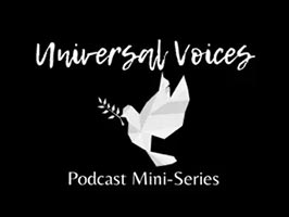 Universal Voices Podcast Mini-Series