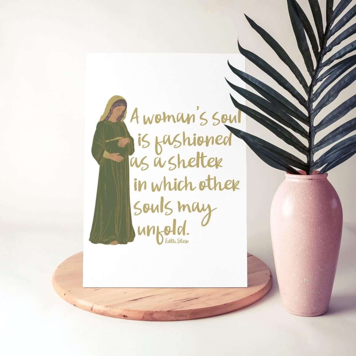 Printable quote art 'A Woman's Soul' by St. Edith Stein, 8x10 inches, featuring a minimalist design with potted plant.