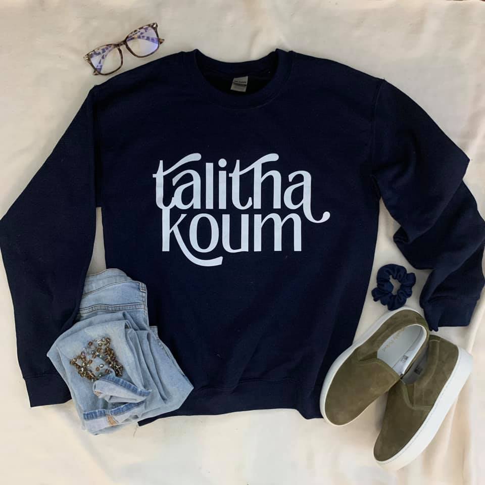 talitha koum Catholic sweatshirt